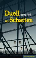 Duell im Schatten