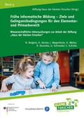 Frühe informatische Bildung - Ziele und Gelingensb