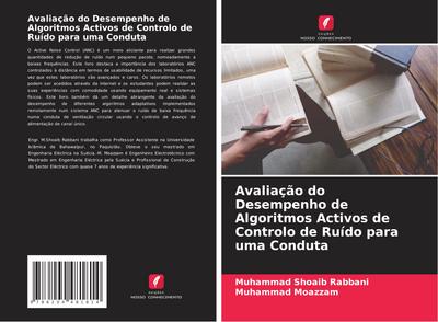 Avaliação do Desempenho de Algoritmos Activos de Controlo de Ruído para uma Conduta