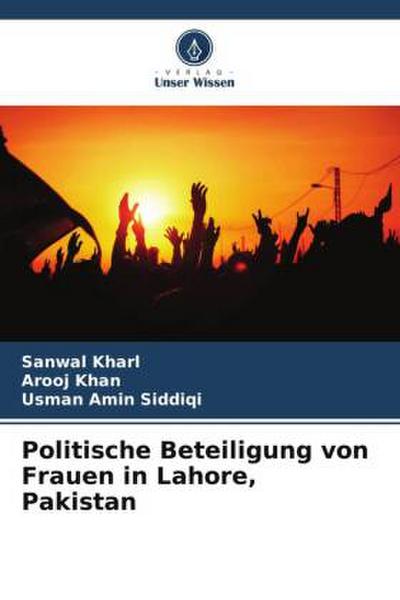 Politische Beteiligung von Frauen in Lahore, Pakistan