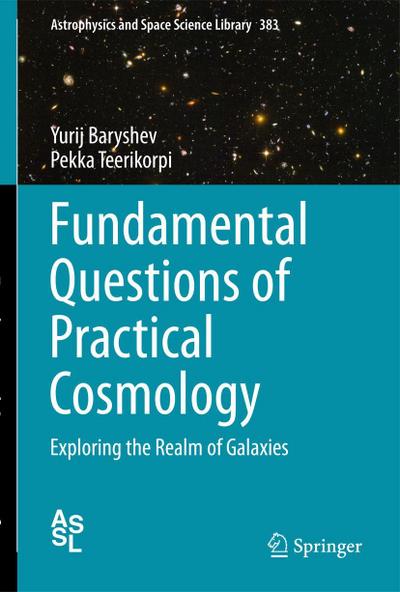 Fundamental Questions of Practical Cosmology