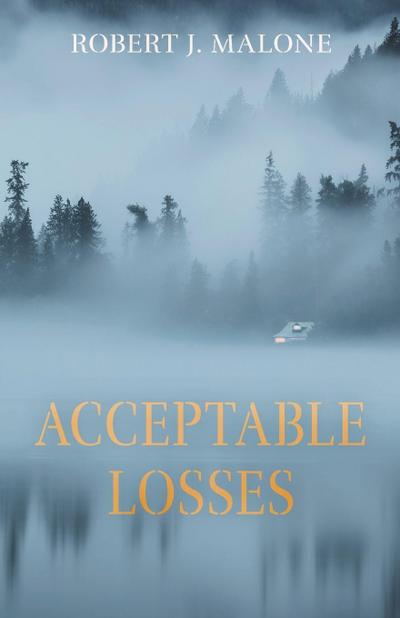 Acceptable Losses