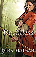 Dauntless (Valiant Hearts Book #1)