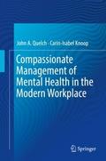 Compassionate Management of Mental Health in the M