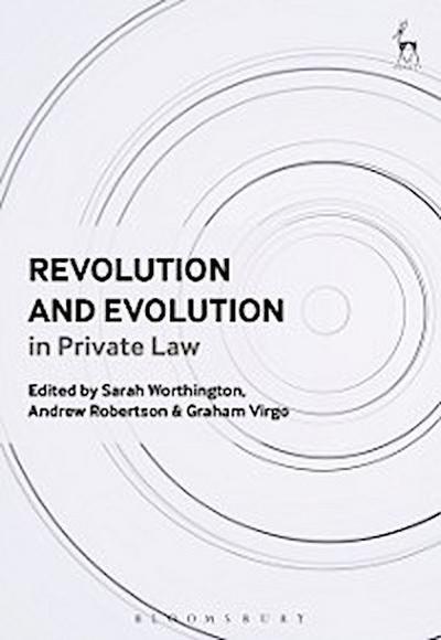Revolution and Evolution in Private Law