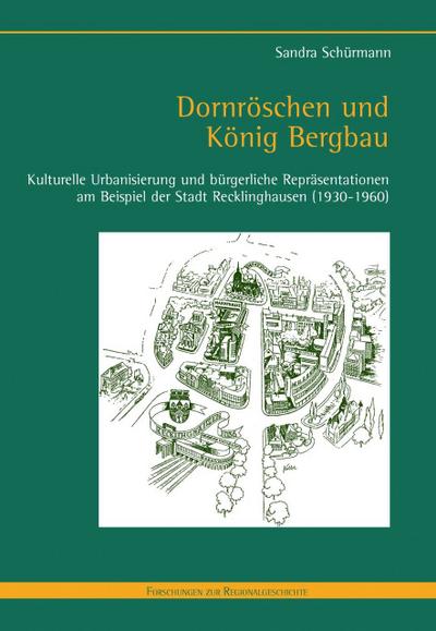 Dornröschen und König Bergbau
