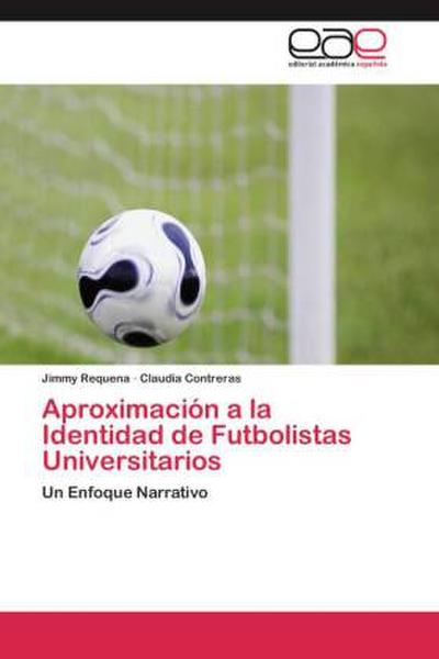 Aproximación a la Identidad de Futbolistas Universitarios