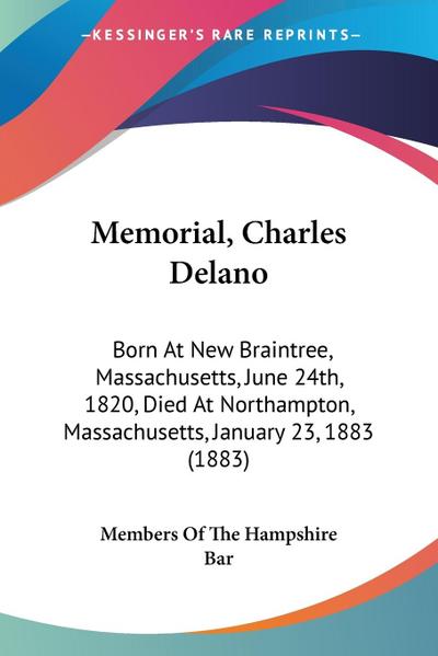 Memorial, Charles Delano