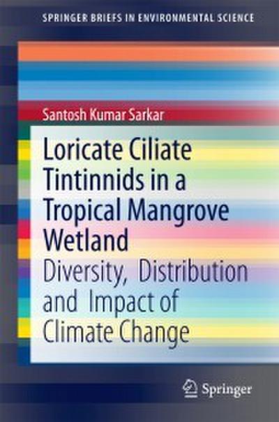 Loricate Ciliate Tintinnids in a Tropical Mangrove Wetland
