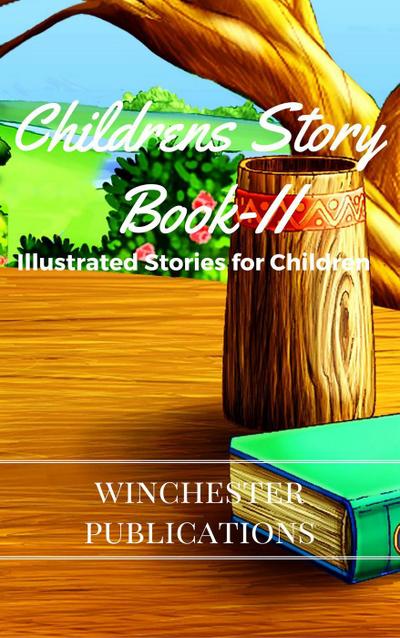 Children’s Story Book-II (Children’s Story Book, #2)