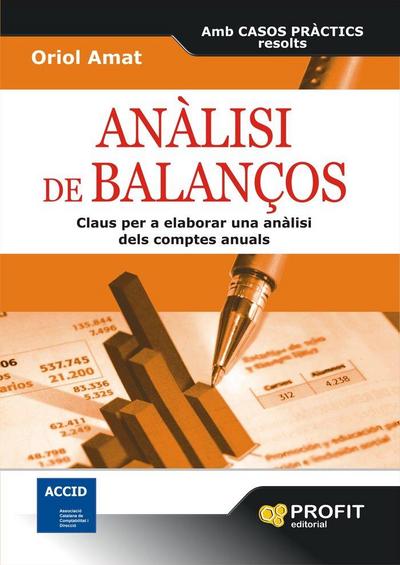Anàlisi de balanços : claus per a elaborar una anàlisi dels comptes anuals