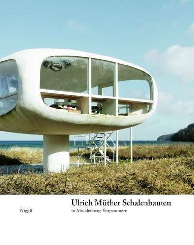 Ulrich Müther Schalenbauten in Mecklenburg-Vorpommern