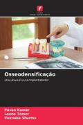 Osseodensificação