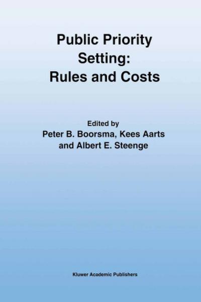 Public Priority Setting: Rules and Costs