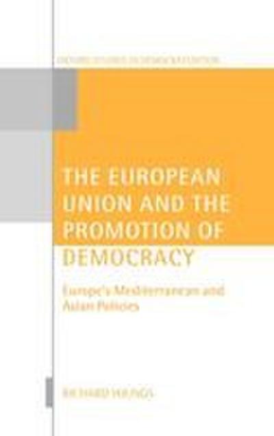 The European Union and the Promotion of Democracy