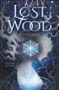 Lost Wood - Captured