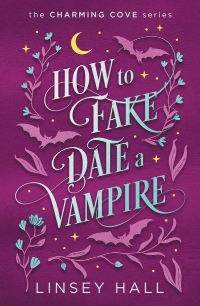 How to Fake-Date a Vampire