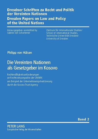 Die Vereinten Nationen als Gesetzgeber im Kosovo