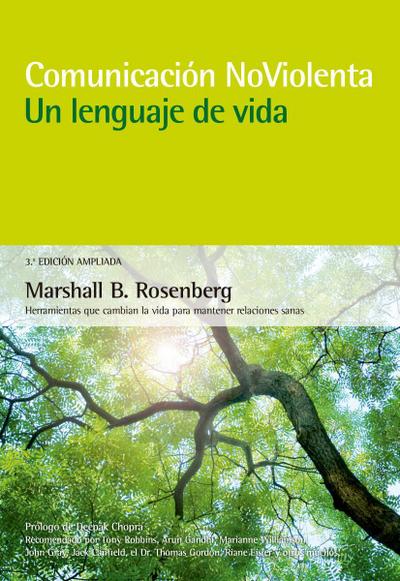 Comunicación no violenta: un lenguaje de vida
