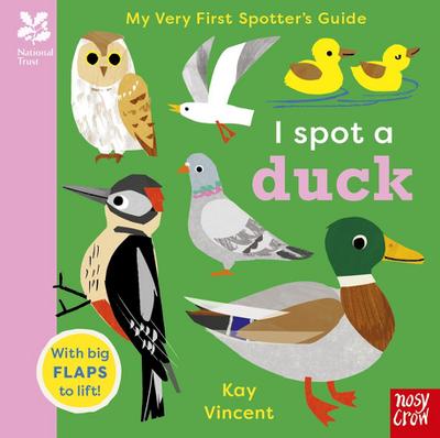 National Trust: My Very First Spotter’s Guide: I Spot a Duck