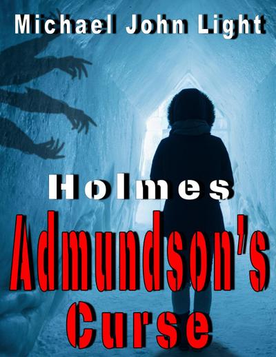 Holmes: Admundson’s Curse