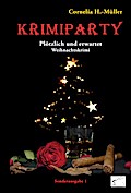Krimiparty Sonderausgabe 1: Plötzlich und erwartet