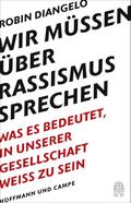 Wir müssen über Rassismus sprechen