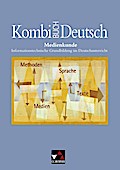 Kombi-Buch Deutsch Baden-Württemberg Medienkunde: Informationstechnische Grundbildung im Deutschunterricht