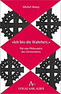 "Ich bin die Wahrheit."