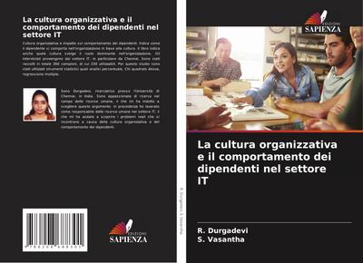 La cultura organizzativa e il comportamento dei dipendenti nel settore IT