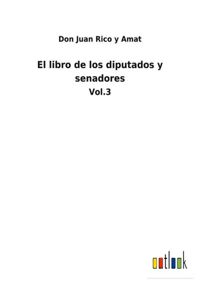 El libro de los diputados y senadores