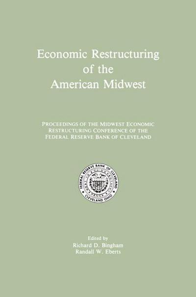 Economic Restructuring of the American Midwest