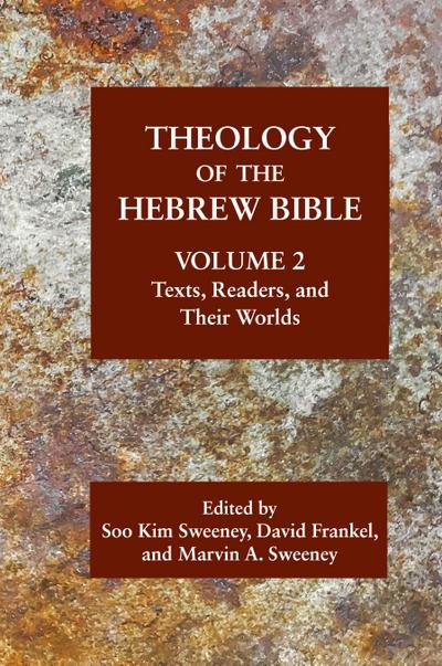 Theology of the Hebrew Bible, Volume 2