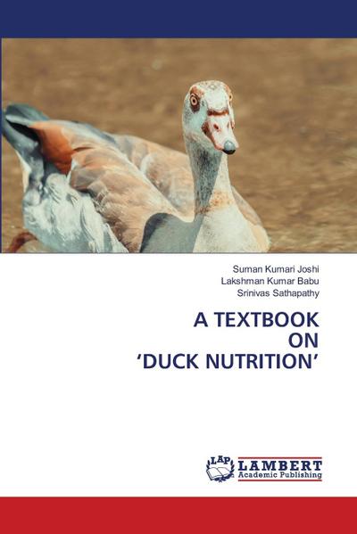 A TEXTBOOK ON ¿DUCK NUTRITION¿