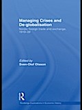 Managing Crises and De-Globalisation