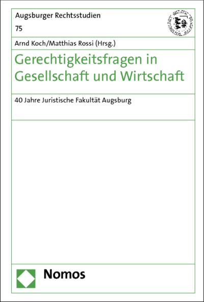 Gerechtigkeitsfragen in Gesellschaft und Wirtschaft