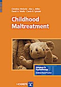 Childhood Maltreatment (Advances in Psychotherapy - Evidence-Based Practice)