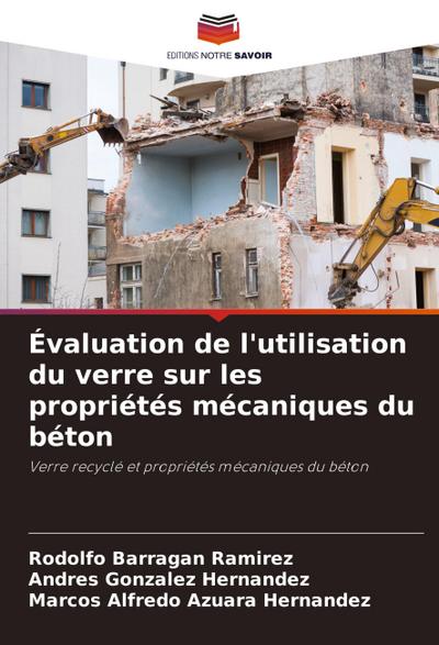 Évaluation de l’utilisation du verre sur les propriétés mécaniques du béton