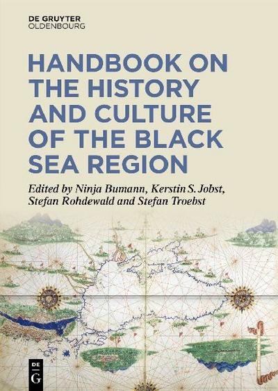 Handbook on the History and Culture of the Black Sea Region 