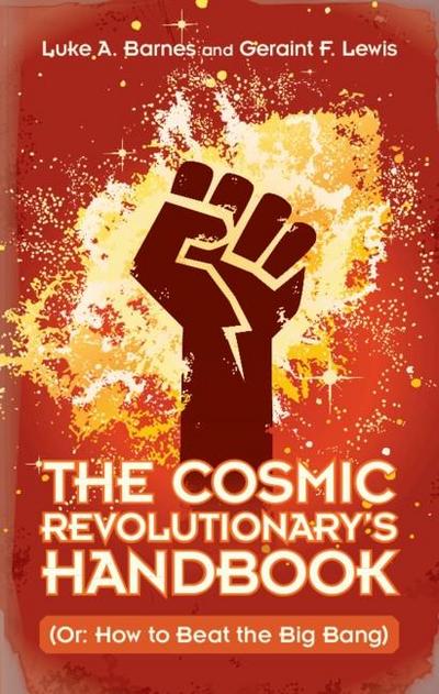 Cosmic Revolutionary’s Handbook