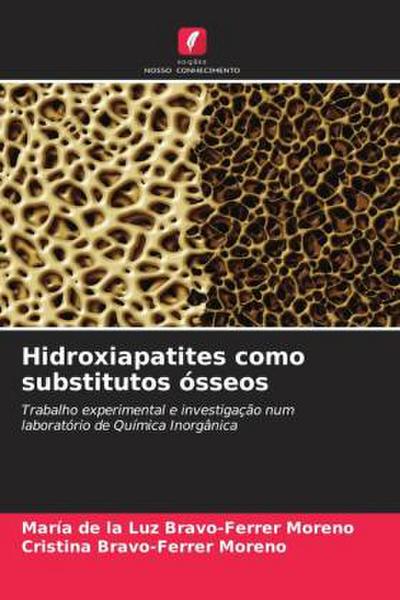 Hidroxiapatites como substitutos ósseos