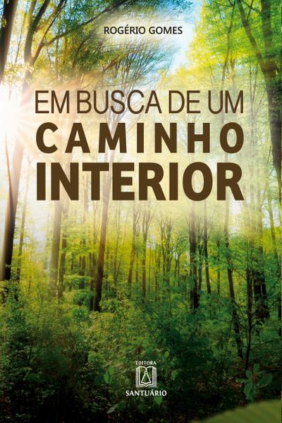 Em busca de um caminho interior