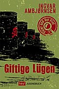Giftige Lügen