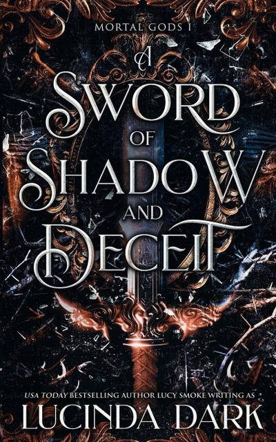 Dark, L: Sword of Shadow and Deceit