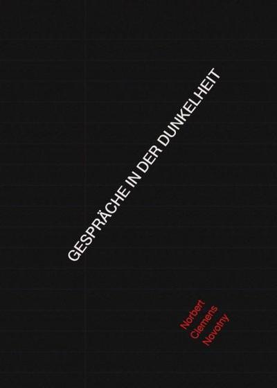 Gespräche in der Dunkelheit