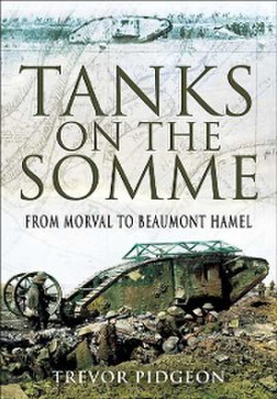 Tanks on the Somme