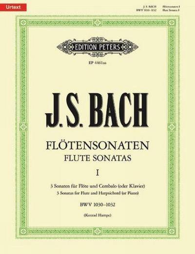 Sonaten für Flöte und Cembalo (Klavier) BWV 1030 - 1032 / URTEXT: Flötensonaten - Band 1 (Edition Peters, 1, Band 1)