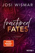 Fractured Fates