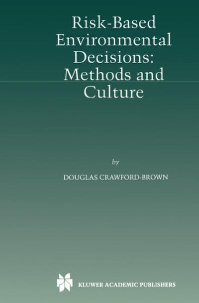 Risk-Based Environmental Decisions