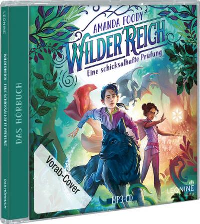 WilderReich - Eine schicksalhafte Prüfung. Tl.1, 1 Audio-CD, MP3